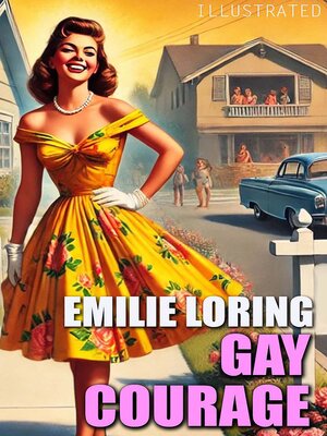 cover image of Gay Courage. Illustrated
